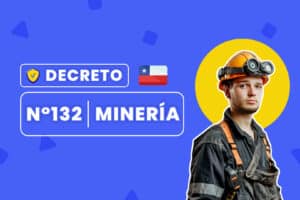 Decreto Supremo 132 para minería en chile
