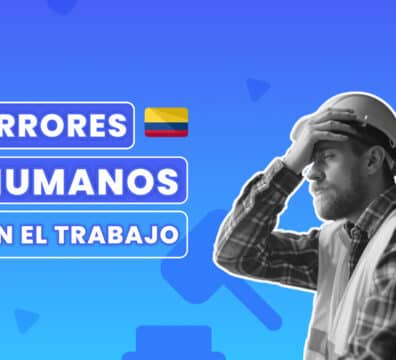 errores humanos en el trabajo