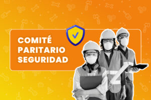 Qué tener en cuenta sobre el nuevo comité paritario de seguridad