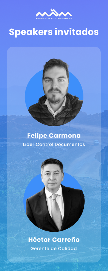 Invitados al webinar: Felipe Carmona, Líder de Control de Documentos, y Héctor Carreño, Gerente de Calidad, ambos de MPM