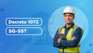 Jefe de SST revisando el cumplimiento del Decreto 1072 de 2015 en obra