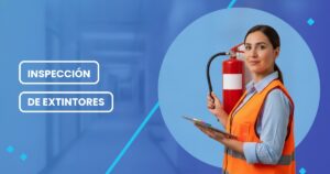 Inspección de extintores: checklist y normas por país