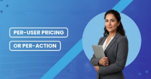 Per-user pricing vs per-action pricing