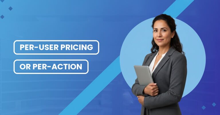 Per-user pricing vs per-action pricing
